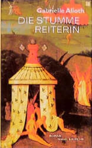 Stock image for Die stumme Reiterin. Roman. for sale by Plurabelle Books Ltd