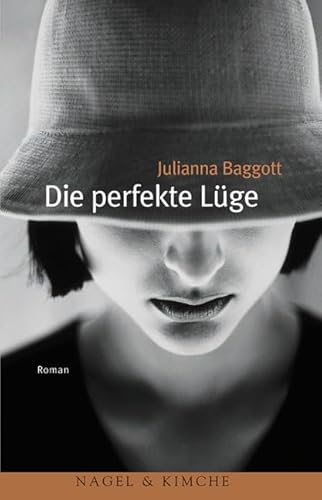 Beispielbild fr Die perfekte Lge : Roman / aus d. amerikan. Engl. von Ulrike Thiesmeyer. zum Verkauf von Antiquariat + Buchhandlung Bcher-Quell