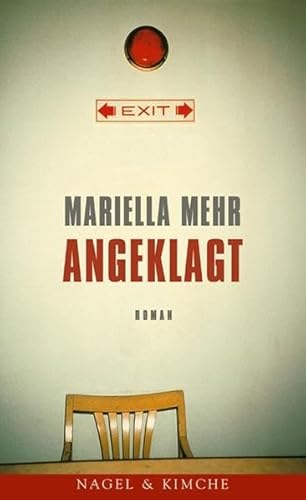 Angeklagt. (9783312002948) by Mehr, Mariella