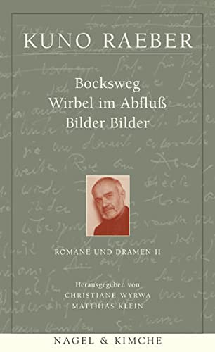 Beispielbild fr Werke in 5 Bnden, Romane und Dramen: Bockweg, Wirbel im Abflu, Bilder Bilder. zum Verkauf von Antiquariat Bernhardt