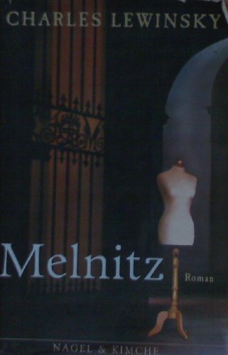 Melnitz : Roman - signiert - Lewinsky, Charles