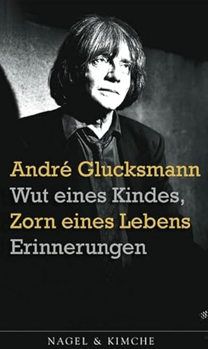 9783312003853: Wut eines Kindes, Zorn eines Lebens: Erinnerungen