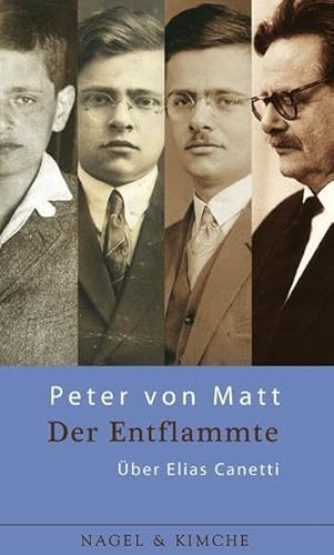 9783312003914: Der Entflammte: ber Elias Canetti