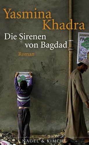 Beispielbild fr Die Sirenen von Bagdad. zum Verkauf von Buchhandlung Gerhard Hcher