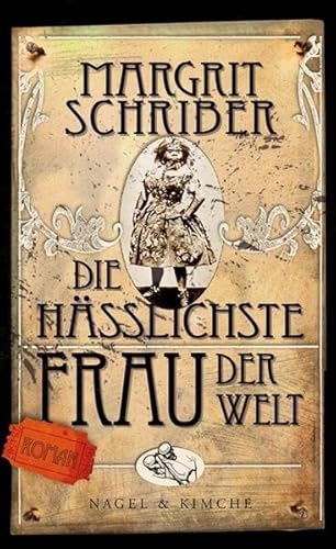 9783312004461: Die hsslichste Frau der Welt