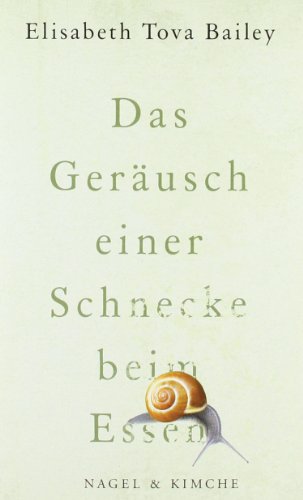 Imagen de archivo de Das Geräusch einer Schnecke beim Essen a la venta por Bookmans