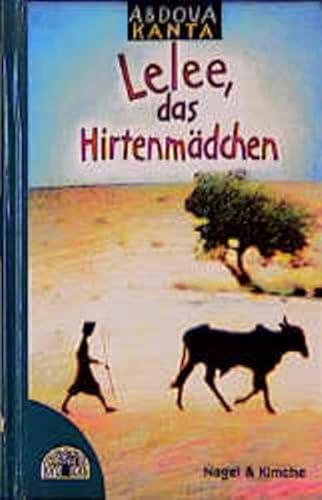 9783312005024: Lelee, das Hirtenmdchen. ( Ab 10 J.). Eine afrikanische Geschichte.
