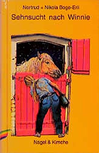 Imagen de archivo de Sehnsucht nach Winnie: Eine Pferdegeschichte a la venta por Buchstube Tiffany