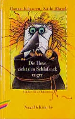 Die Hexe zieht den Schlafsack enger. Ein Buch für alle Jahreszeiten.