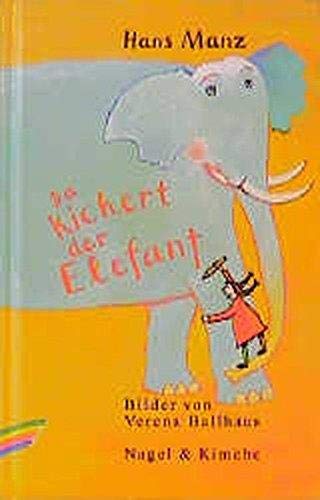 Da kichert der Elefant (German Edition) (9783312008179) by Manz, Hans