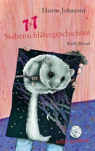 Beispielbild fr Siebenschlfergeschichten. zum Verkauf von Antiquariat Bookfarm