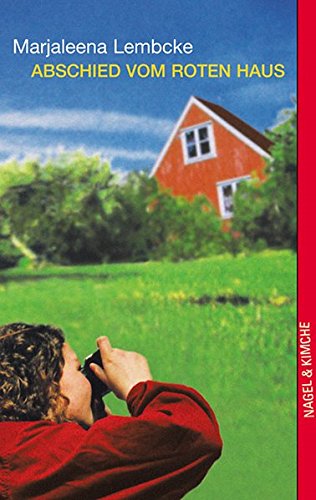 9783312009060: Abschied vom roten Haus: Jugendroman