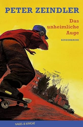 Das unheimliche Auge - Peter Zeindler