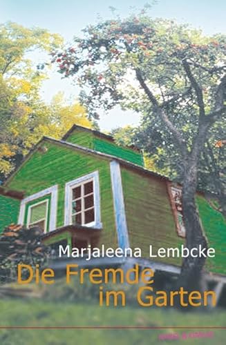 9783312009541: Die Fremde im Garten