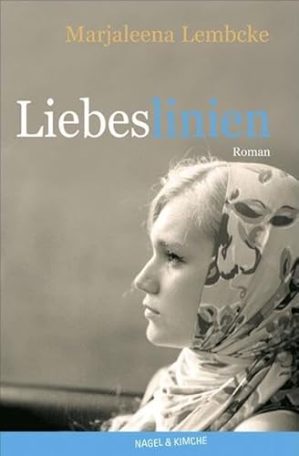 Liebeslinien - Marjaleena Lembcke