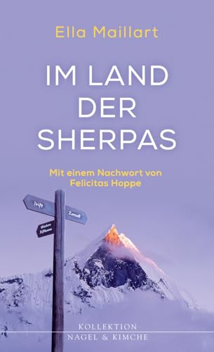 9783312010929: Im Land der Sherpas: Mit einem Nachwort von Felicitas Hoppe