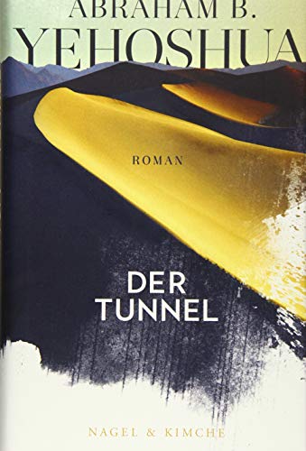 Beispielbild fr Der Tunnel: Roman zum Verkauf von medimops