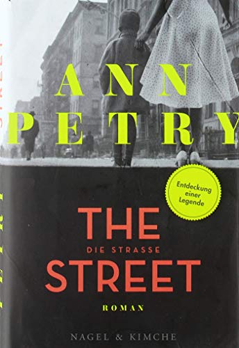 The Street : Die Straße. Roman - Ann Petry