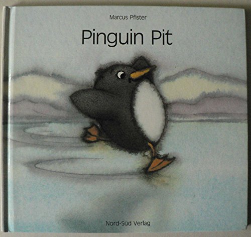 Pinguin Pit (German Edition) - Pfister, Marcus