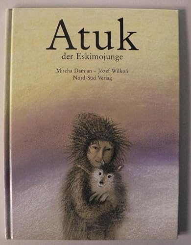 Stock image for Atuk, der Eskimojunge for sale by medimops
