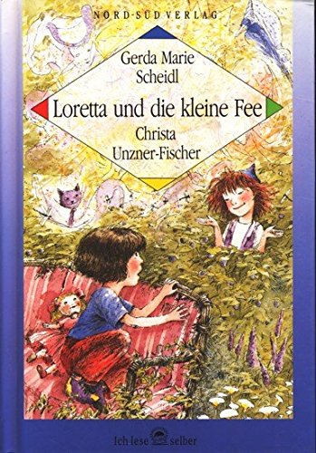 Imagen de archivo de Loretta und die kleine Fee a la venta por Storisende Versandbuchhandlung