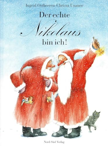 Stock image for Der echte Nikolaus bin ich for sale by medimops