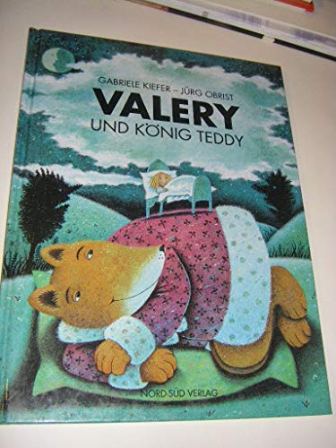 9783314006876: Valery und Knig Teddy