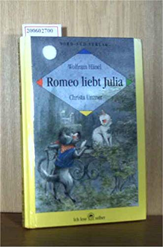 Beispielbild fr Romeo liebt Julia : eine Geschichte von Liebe, Flucht und Abenteuer. erzhlt von Wolfram Hnel. In Szene gesetzt von Christa Unzner / Ich lese selber zum Verkauf von BBB-Internetbuchantiquariat