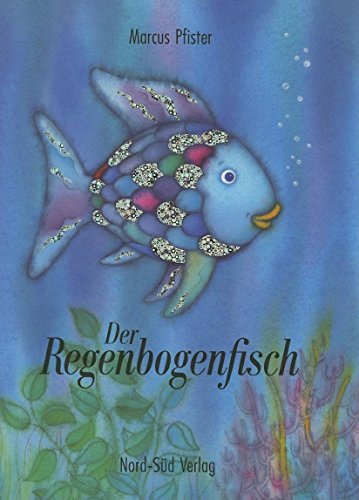 9783314007163: Der Regenbogenfisch: Edition en allemand