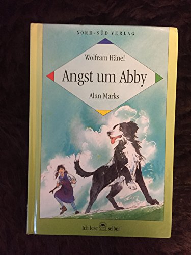 9783314007644: Angst um Abby - Hnel, Wolfram