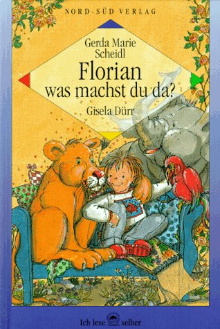 Stock image for Florian was machst du da?: Ein Spass-Abenteuer mit richtig wilden Tieren (Ich lese selber) for sale by Gerald Wollermann