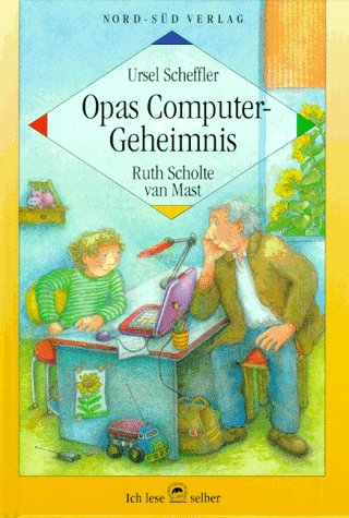 Beispielbild fr Opas Computer- Geheimnis. ( Ab 7 J.) zum Verkauf von medimops