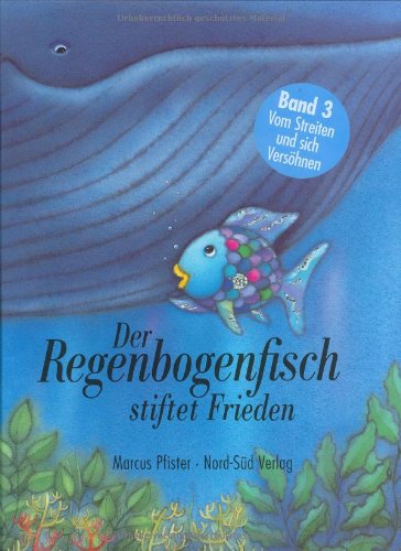 Beispielbild fr Der Regenbogenfisch stiftet Frieden zum Verkauf von medimops