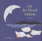 Stock image for Als der Mond aufging for sale by medimops