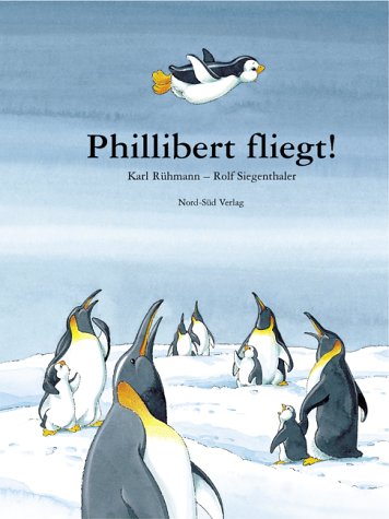 9783314011504: Phillibert fliegt.