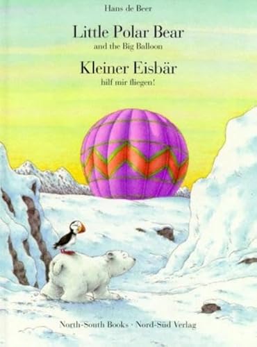 9783314012006: Kleiner Eisbr hilf mir fliegen / Little Polar Bear, help me fly.