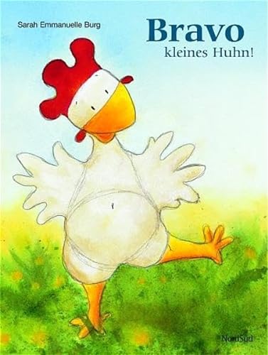 Stock image for Bravo, kleines Huhn! for sale by medimops