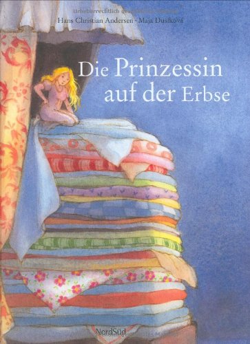 Die Prinzessin auf der Erbse - Andersen, Hans Christian