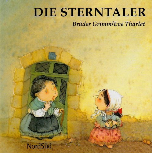 Beispielbild fr Die Sterntaler - Bilder-Buch-Sternchen 7 zum Verkauf von Elke Noce