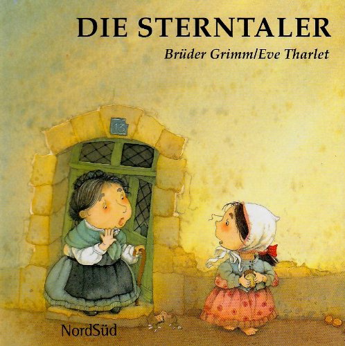 9783314014666: Die Sterntaler (Sternchen Geschenkbuch Reihe) - Grimm, Brder