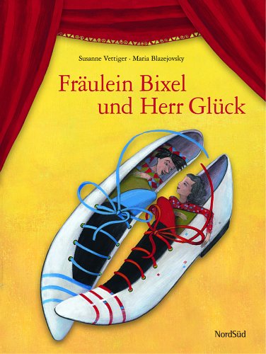 Beispielbild fr Frulein Bixel und Herr Glck zum Verkauf von Der Bcher-Br