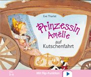 Imagen de archivo de Prinzessin Amlie auf Kutschenfahrt (movingBook) a la venta por Buchmarie