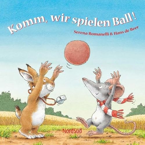 Komm, wir spielen Ball! (9783314015847) by Serena Romanelli