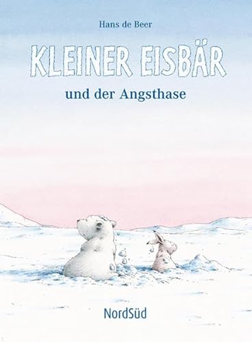 Stock image for Kleiner Eisbr und der Angsthase for sale by Better World Books
