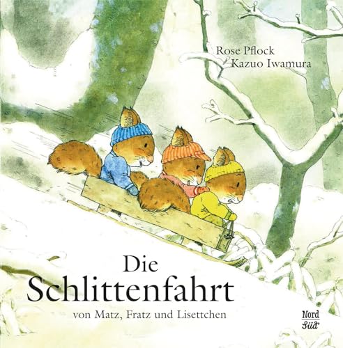 Beispielbild fr Die Schlittenfahrt: von Matz, Fratz und Lisettchen zum Verkauf von SecondSale