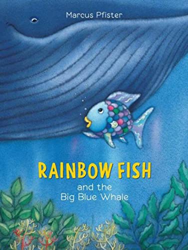 Imagen de archivo de Rainbow Fish and the Big Blue Whale a la venta por Jenson Books Inc