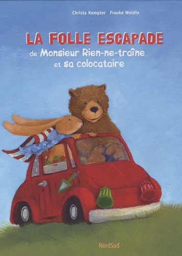 Beispielbild fr La Folle Escapade De Monsieur Rien-ne-trane Et Sa Colocataire zum Verkauf von RECYCLIVRE