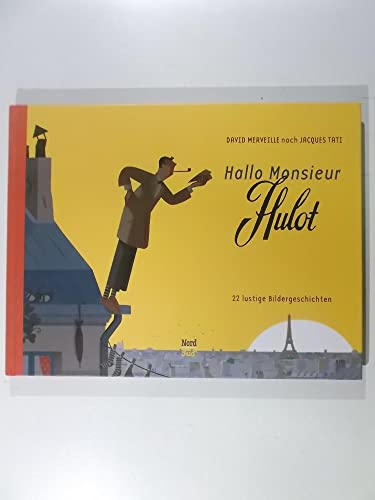 Stock image for Hallo Monsieur Hulot: 22 lustige Bildergeschichten for sale by medimops
