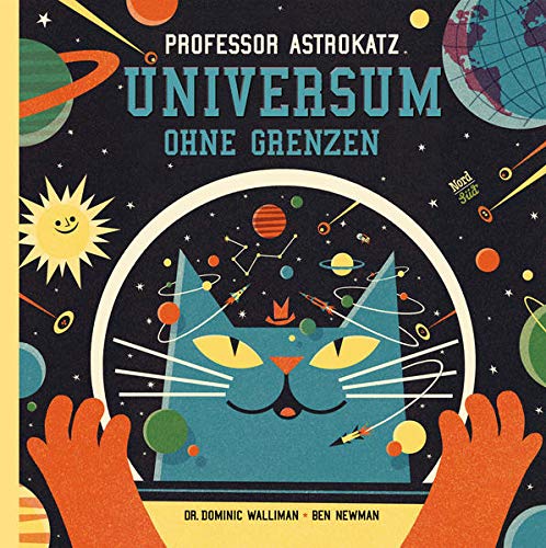 Imagen de archivo de Professor Astrokatz: Universum ohne Grenzen a la venta por medimops