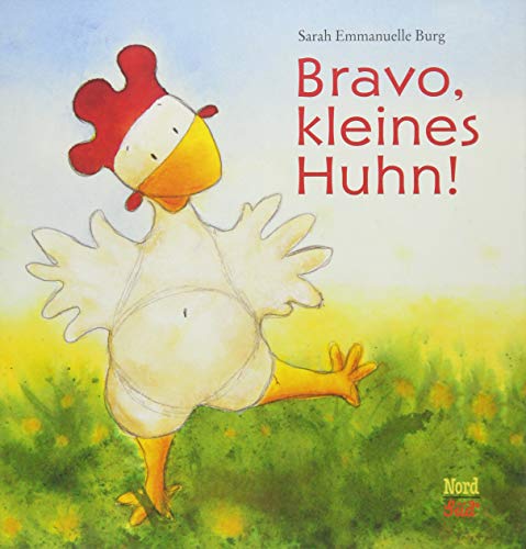 Imagen de archivo de Bravo, kleines Huhn! -Language: german a la venta por GreatBookPrices